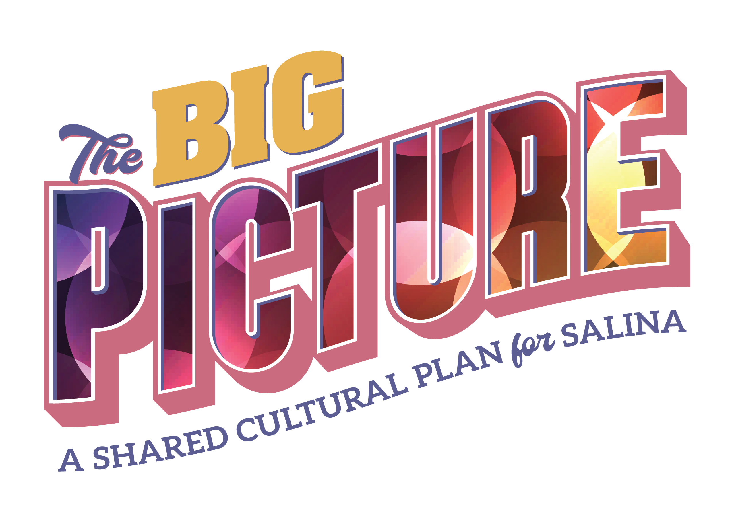 Community Forum Invitation - The Big Picture - Salina’s Cultural Assessment and Strategic Plan - News Image